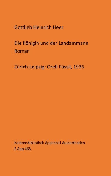 Heer, Koenigin und Landammann