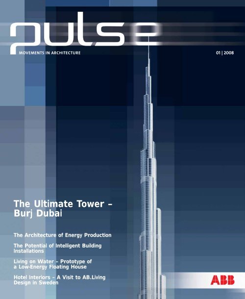 The Ultimate Tower – Burj Dubai - Busch-Jaeger Elektro GmbH