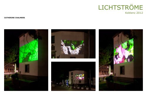 Dokumentation der LICHTSTRÖME Koblenz 2012