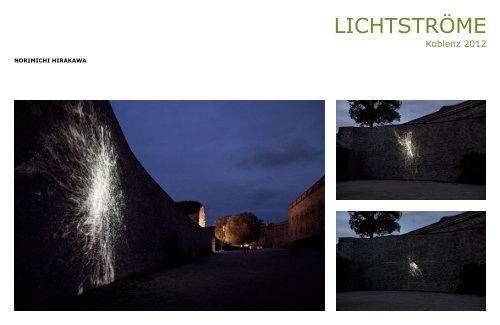 Dokumentation der LICHTSTRÖME Koblenz 2012