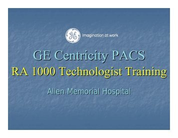 Ge Centricity PACS User Training - Js Cafe