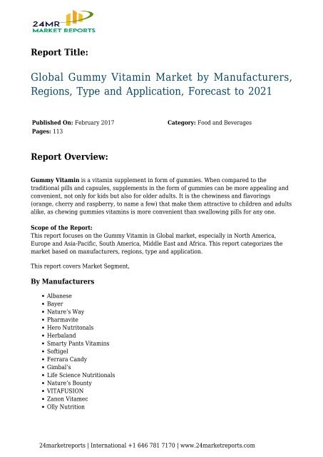 Global Gummy Vitamin Market by Manufacturers, Regions, Type and Application, Forecast to 2021