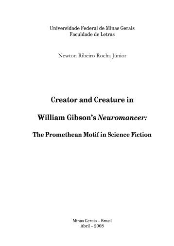 Creator and Creature in William Gibson's Neuromancer: