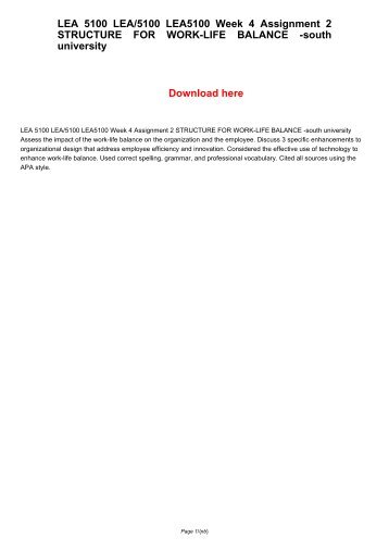 LEA 5100 LEA5100 LEA/5100 Week 4 Assignment 2 STRUCTURE FOR WORK-LIFE BALANCE -south university