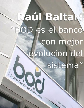Victor Vargas Irausquin - BOD es el banco con mejor evolución del sistema