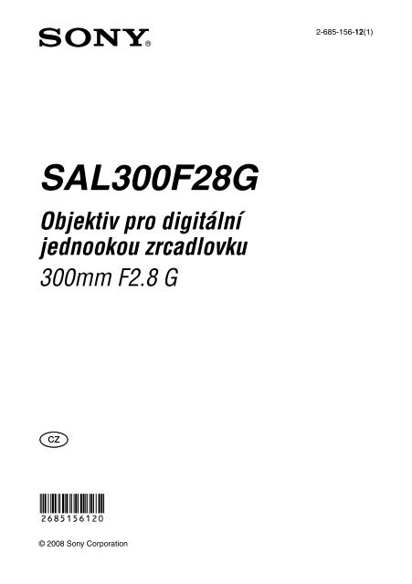 Sony SAL300F28G - SAL300F28G Consignes d&rsquo;utilisation Tch&egrave;que