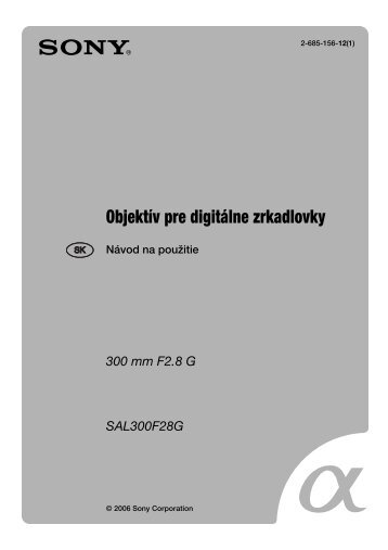 Sony SAL300F28G - SAL300F28G Consignes dâutilisation Slovaque
