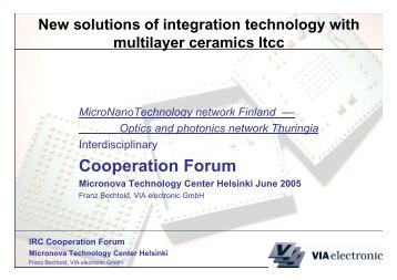 IRC Cooperation Forum Micronova Technology ... - VIA electronic