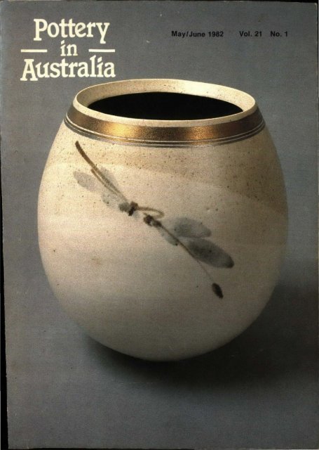 Pottery In Australia Vol 21 No 1 May June 1982