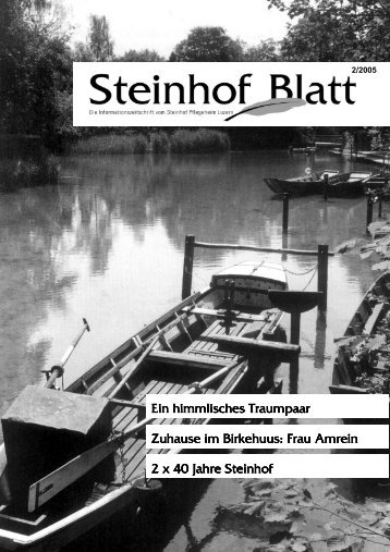 Steinhofblatt, Ausgabe Juni 2005 (PDF, 2853 KB) - Steinhof ...