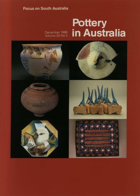 Pottery In Australia Vol 25 No 4 December 1986