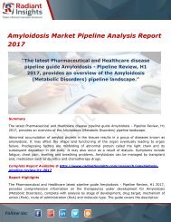Amyloidosis Market Size, Share, Growth, Pipeline Analysis Report 2017