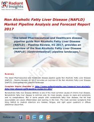 Non Alcoholic Fatty Liver Disease (NAFLD) Market Share, Trends and Forecasts 2017