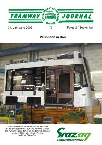 Variobahn in Bau - Tramway Museum Graz