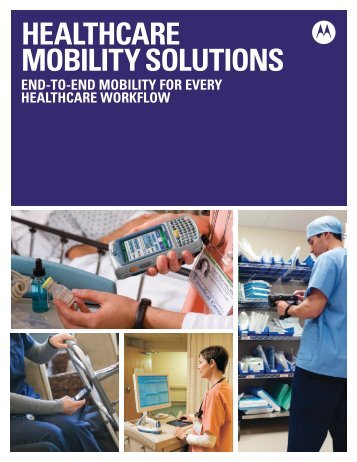 Healthcare Mobility Solutions - Motorola Solutions
