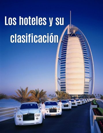 Juan Carlos Briquet Marmol - Los hoteles y su clasificación