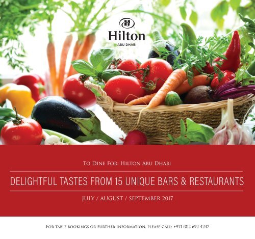 Hilton Abu Dhabi F&B Offers - July, August & September 2017