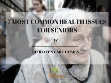 7 MOST COMMON HEALTH ISSUES FOR SENIORS.