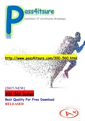 Latest Release Pass4itsure Cisco 300-560 Dumps PDF 102Q