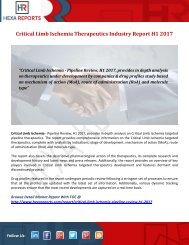 Critical Limb Ischemia Therapeutics Industry Report H1 2017