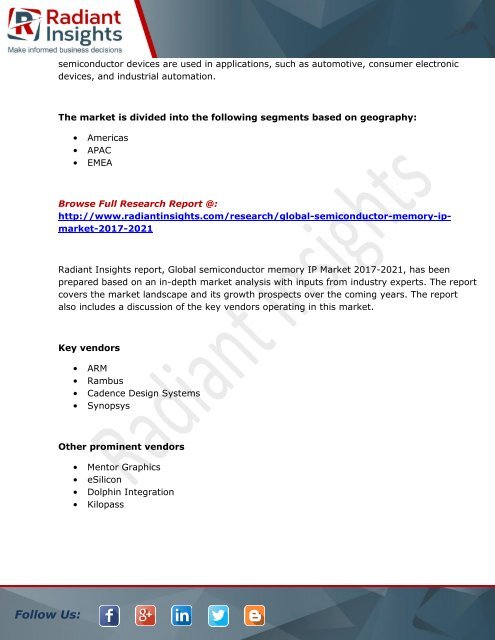 Global Semiconductor Memory IP Market and Forecast Report to 2021:Radiant Insights, Inc