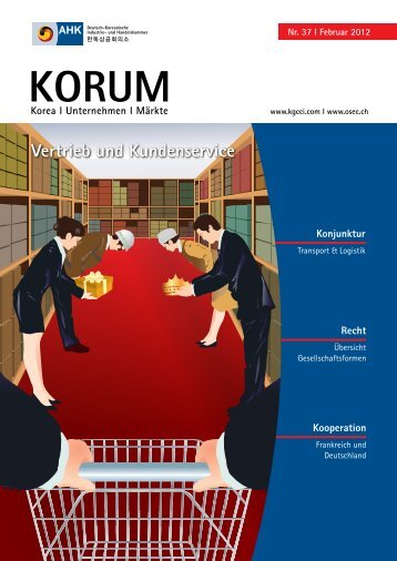 Vertrieb und Kundenservice KORUM - AHK Korea - AHKs