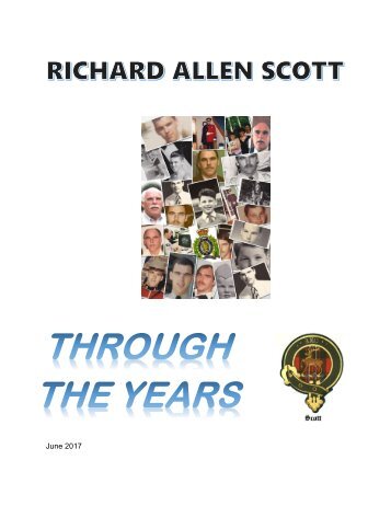 RICHARD ALLEN SCOTT - Through the Years