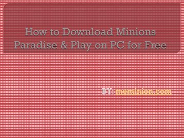 How to Download Minions Paradise & Play on PC for Free