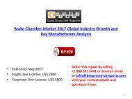 Brake Chamber Industry: 2017 Global Market Growth Trends, Size and 2022 Forecasts