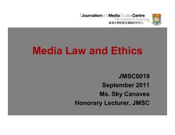 Media Law and Ethics - Journalism and Media Studies Centre