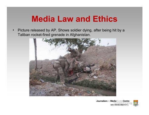 Media Law and Ethics - Journalism and Media Studies Centre