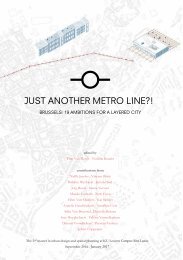 Just another metroline?! Brussels: 19 Ambitions for a layered city