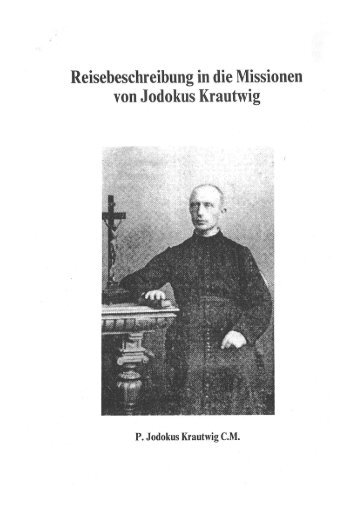 Missionar Jodokus Krautwig - eine religiöse Fmilie