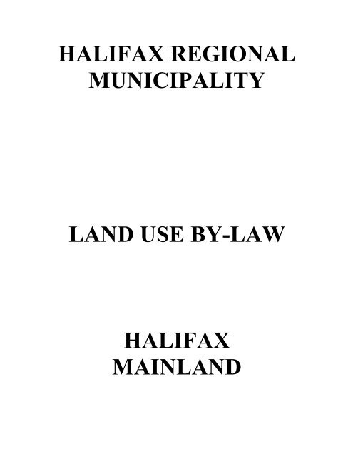halifax regional municipality land use by-law halifax mainland