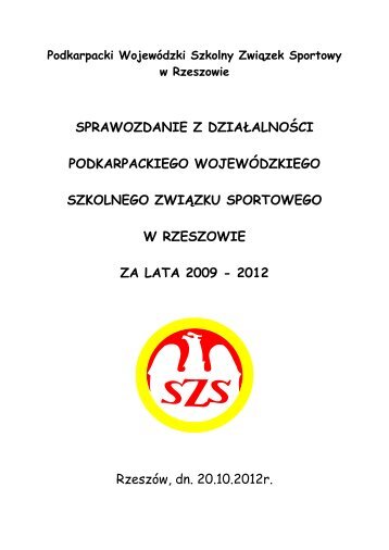 Podkarpacki Wojewódzki Szkolny Związek Sportowy w Rzeszowie ...