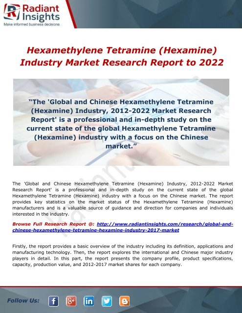 Hexamethylene Tetramine (Hexamine) Industry Market Research Report to 2022: Radiant Insights,Inc