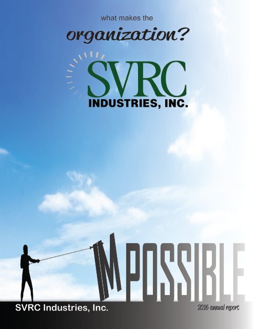2016 SVRC Industries, Inc. Annual Report