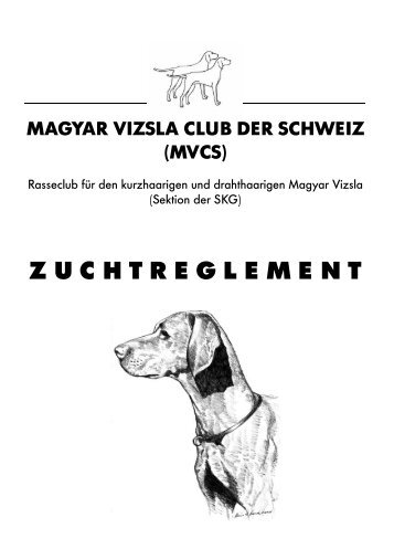 MVCS-Zuchtreglement - Magyar Vizsla Club der Schweiz