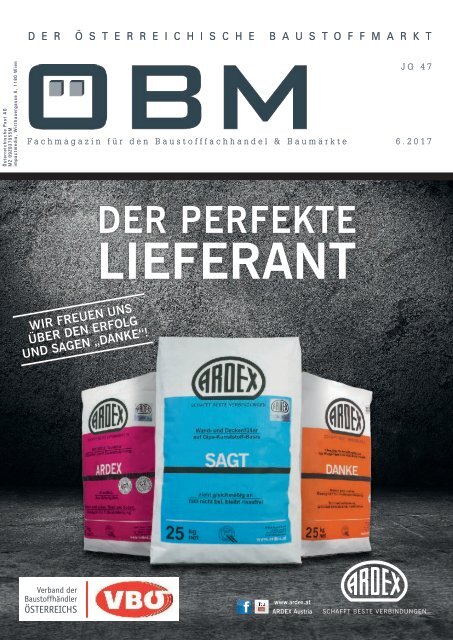 2017-6 ÖBM Der Österreichische Fachmarkt - ARDEX - der perfekte Lieferant