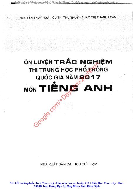 ÔN LUYỆN TRẮC NGHIỆM THI TRUNG HỌC PHỔ THÔNG QUỐC GIA NĂM 2017 MÔN TIẾNG ANH NGUYỄN THÚY NGA (PHẦN ĐỀ THI)