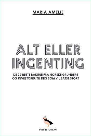 Alt eller Ingenting - Utdrag med innledning