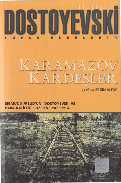 Dostoyevski - Karamazov Kardeşler