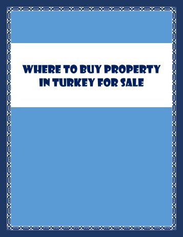 Where To Buy Property In Turkey For Sale