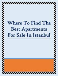 Where To Find The Best Apartments For Sale In Istanbul