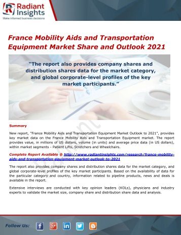 France Mobility Aids and Transportation Equipment Market Size, Share and Forecasts 2021