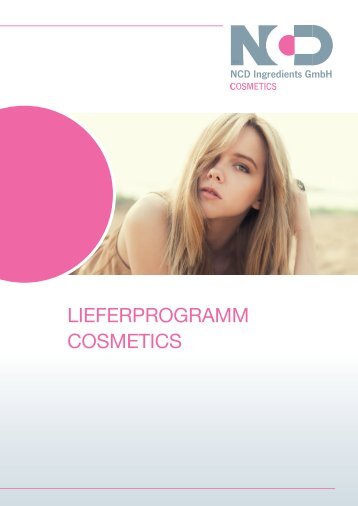 Lieferprogramm Cosmetics_NCD Ingredients GmbH