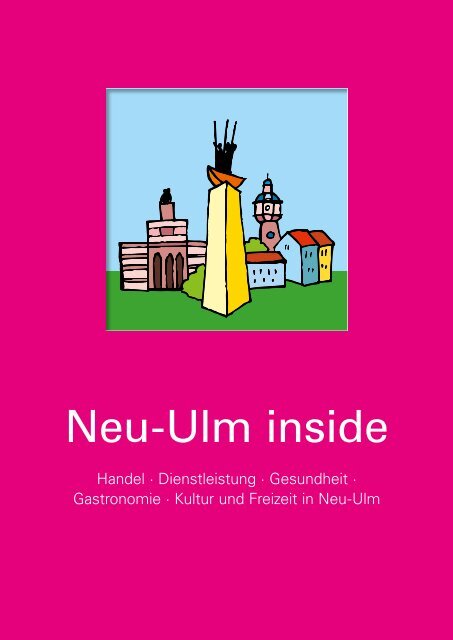 Neu-Ulm inside 2017