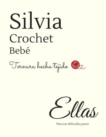 Silvia Crochet Bebé - Catálogo Ellas