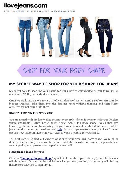 MY SECRET WAY TO SHOP FOR YOUR SHAPE FOR JEANS