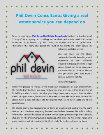 Phil Devin Consultants Giving a real estate service you can depend on